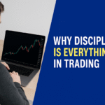 Why Discipline Is Everything in Trading